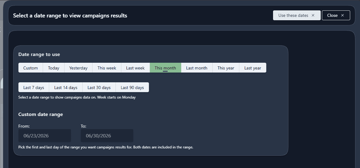 Campaign report date range selector